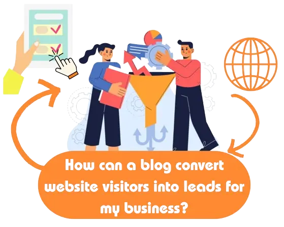 how can a blog convert website visitors into leads for my business